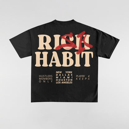 Risk> Habit Tee Worldwide Edition